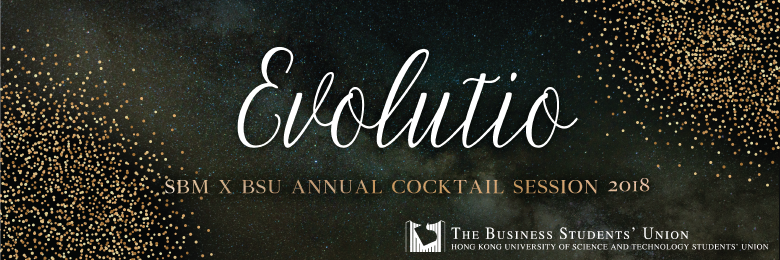  SBM X BSU Annual Cocktail Session 2018 - “Evolutio”