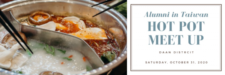 Hot Pot Meet Up with Alumni in Taiwan