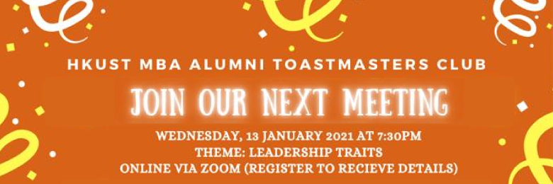 HKUST MBA Alumni Toastmasters Club Regular Meeting — Leadership Traits