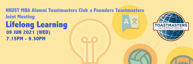 MBA Alumni Toastmasters Club Joint Meeting — Lifelong Learning