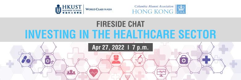Fireside Chat – Investing in the Healthcare Sector