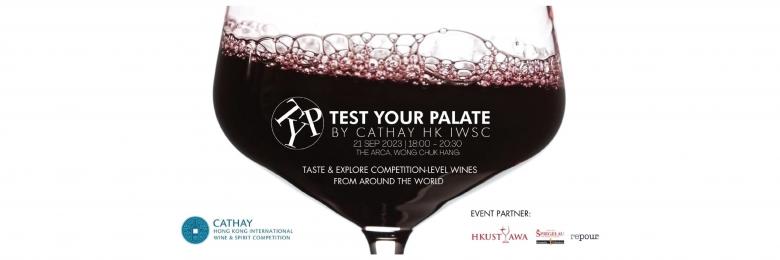Test Your Palate 2023 with HKUSTAWA