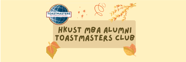 MBA Alumni Toastmasters Club Meeting — Club International Speech Contest