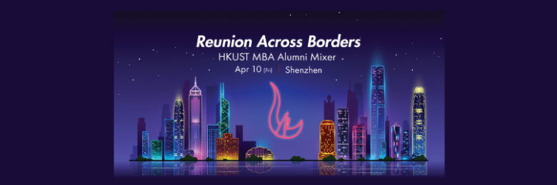 Shenzhen MBA Alumni Mixer - Connect with Fellow MBAs in the GBA
